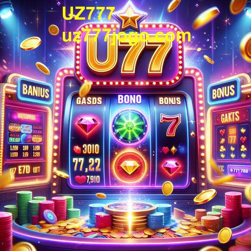 Atrações Imperdíveis dos Jogos de Bônus no UZ777